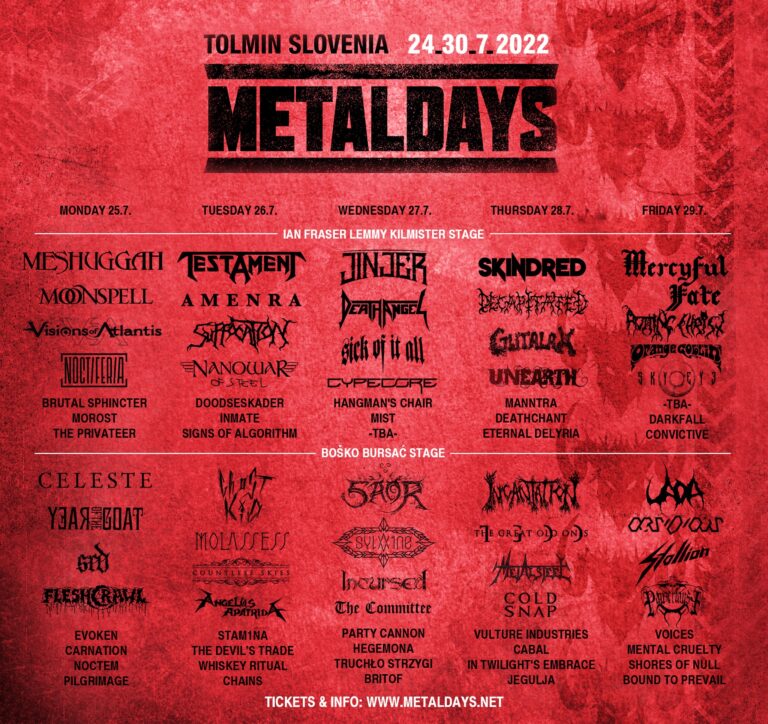 METALDAYS, Tolmin, 24.-30.07.2022.