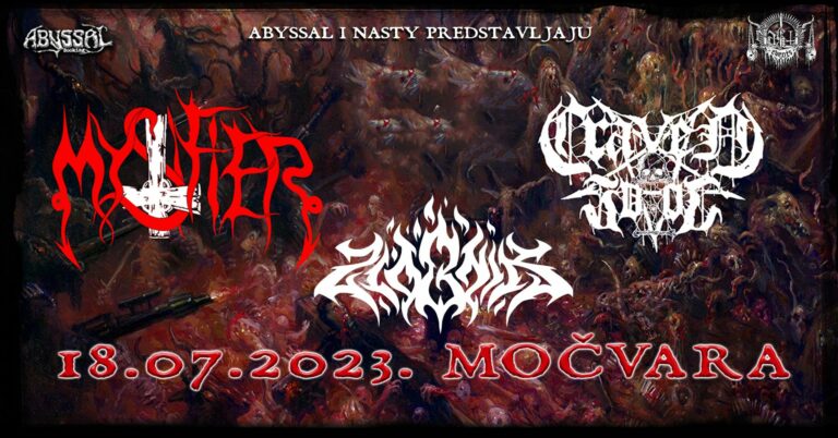 MystifieR, Craven Idol, Zlobnik; Nasty Abyss; Močvara, Zagreb, 18.07.2023