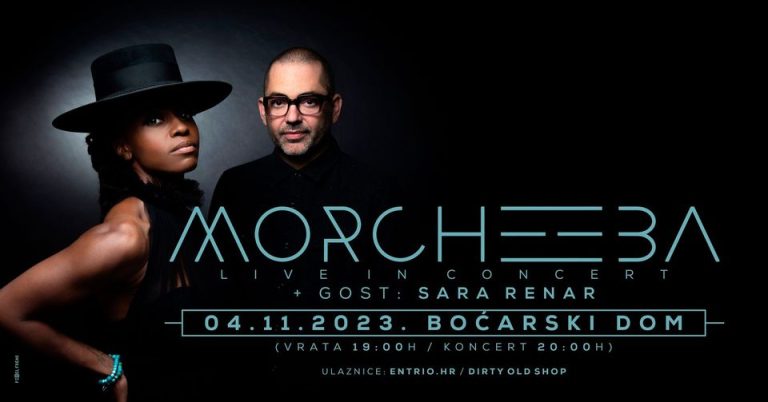 MORCHEEBA, Sara Renar, Boćarski dom, Zagreb, 4.11.2023