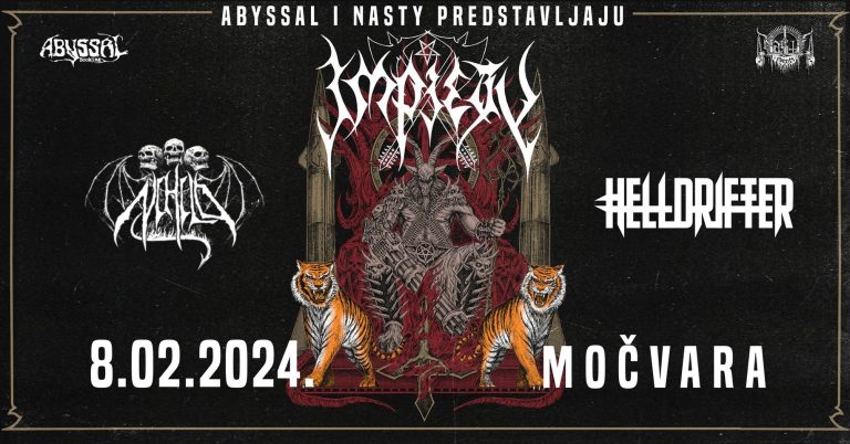 IMPIETY, NIHILO, HELLDRIFTER-Nasty Abyss; Klub Močvara, Zagreb, 8.2.2024