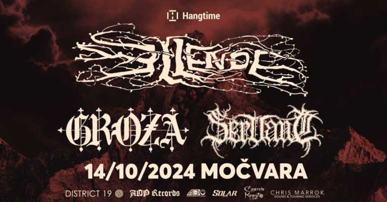 ELLENDE, Groza, Servant – Zagreb, Mochvara – 14.10.2024