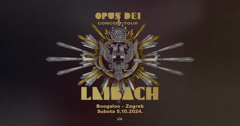 LAIBACH Opus Dei – Zagreb, Boogaloo – 05.10.2024