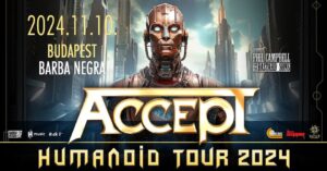 ACCEPT - Humanoid Worldwide Tour 2024, Barba Negra, Budapest, 10.11.2024