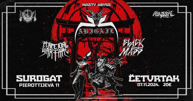 Abigail, Perpetual Warfare, Black Mass – NASTY ABYSS @Surogat, Zagreb, 7.11.2024