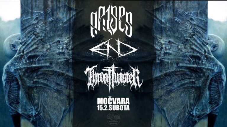 ARISES, E.N.D., Throattwister, Klub Močvara, Zagreb, 15.2.2025