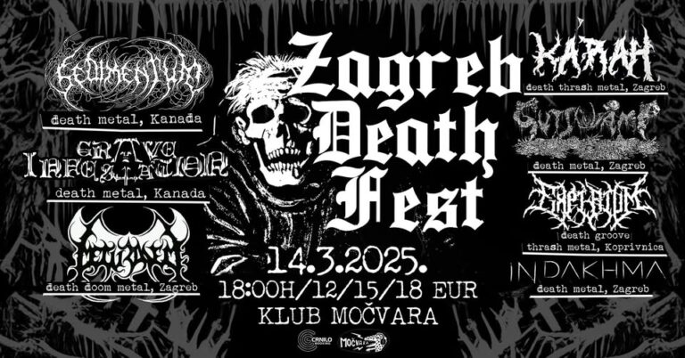 ZAGREB DEATH FEST, Klub Močvara, Zagreb, 14.3.2025