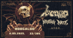 VENOM INC, Hate, Krisiun - Boogaloo Zagre, 11.05.2025